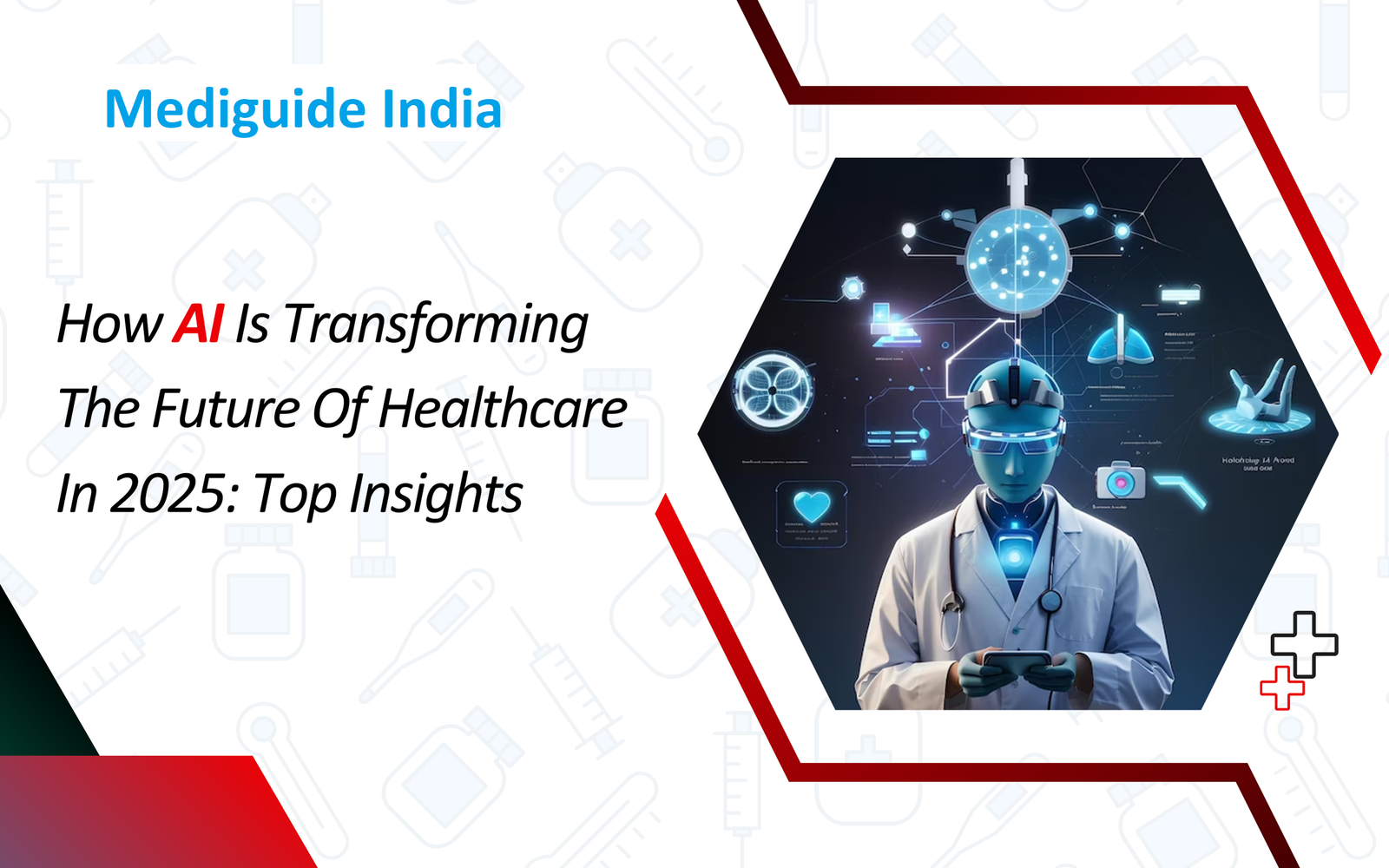 AI in Healthcare: Transforming the Future of Medicine